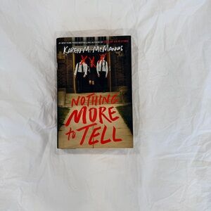 Nothing more to tell by Karen m. McManus book